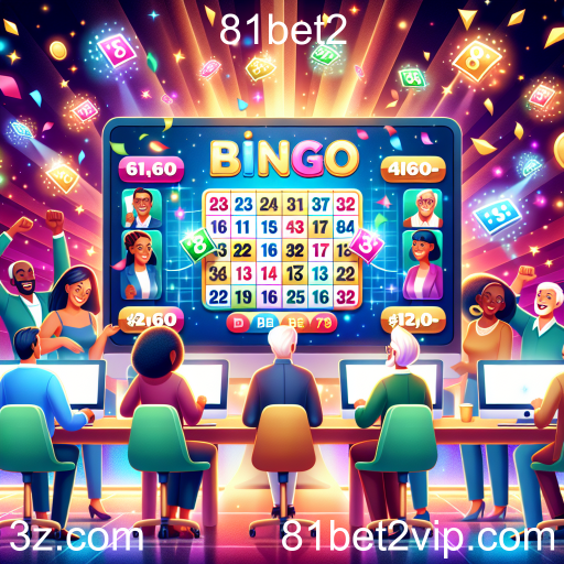 Descubra o Mundo do Bingo no 81bet2